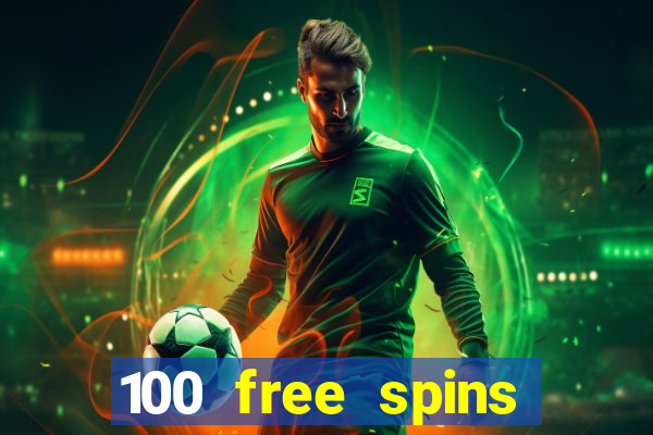 100 free spins casinos reddit