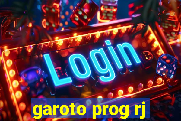 garoto prog rj