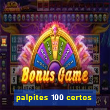 palpites 100 certos