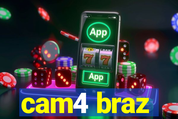 cam4 braz