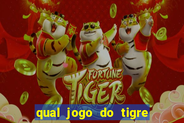 qual jogo do tigre paga mais