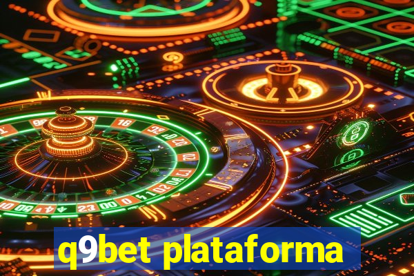 q9bet plataforma