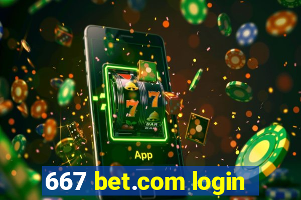 667 bet.com login