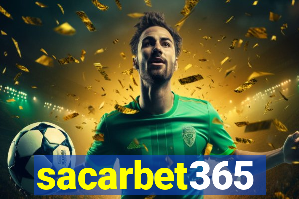 sacarbet365