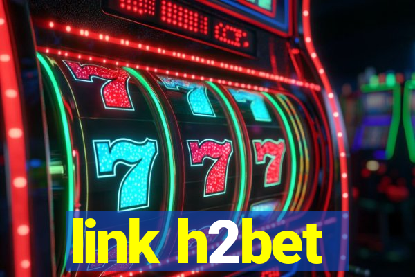 link h2bet