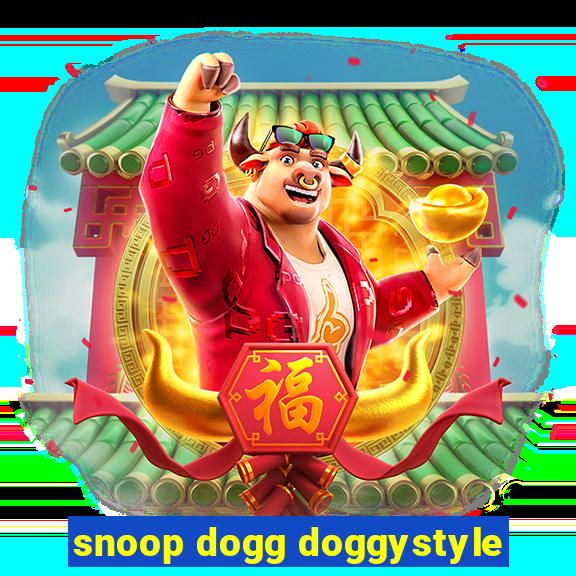 snoop dogg doggystyle