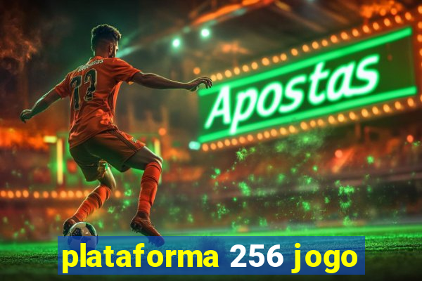 plataforma 256 jogo