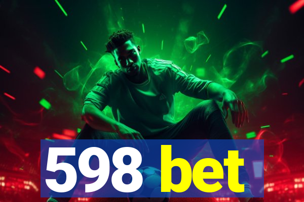 598 bet