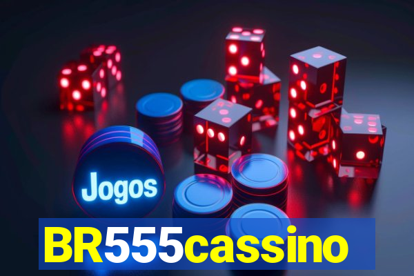 BR555cassino