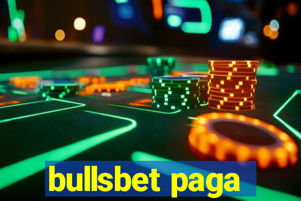 bullsbet paga