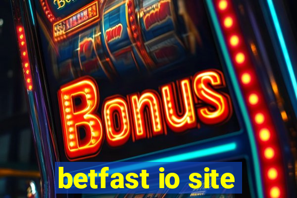 betfast io site