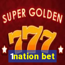 1nation bet