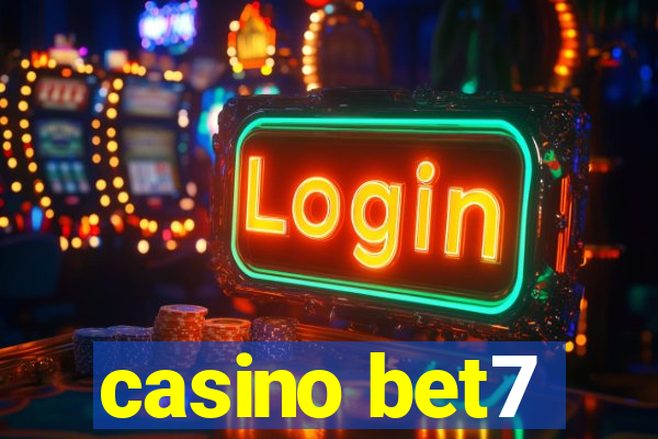 casino bet7