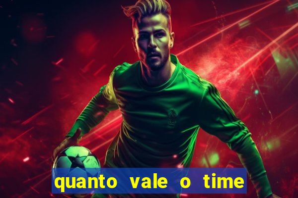 quanto vale o time do santos