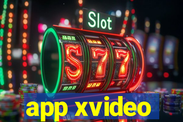 app xvideo