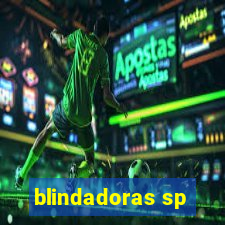 blindadoras sp