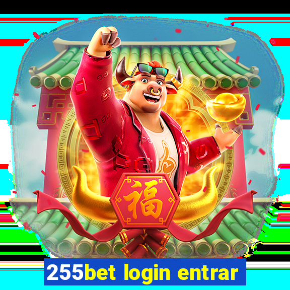 255bet login entrar