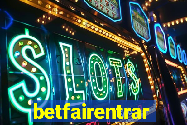 betfairentrar