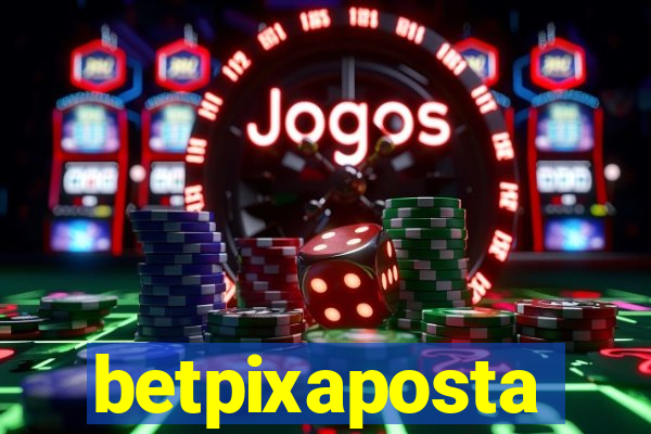 betpixaposta