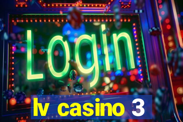 lv casino 3