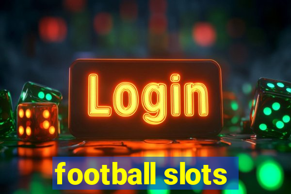 football slots