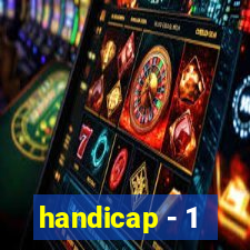 handicap - 1