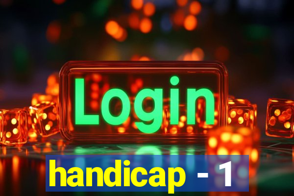 handicap - 1