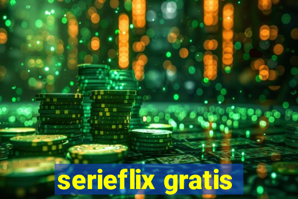 serieflix gratis