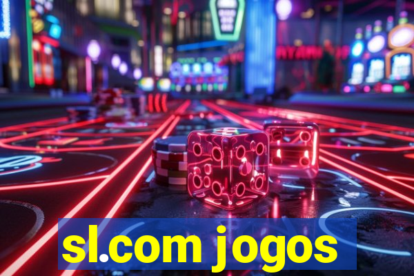 sl.com jogos