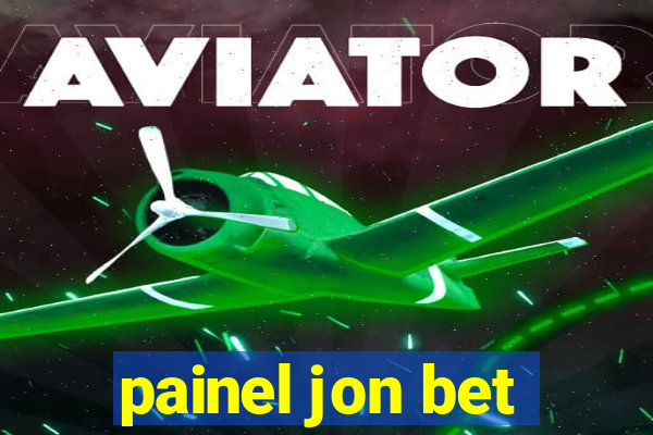 painel jon bet