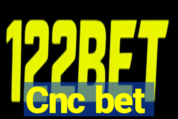 Cnc bet