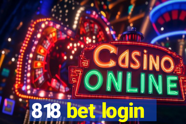 818 bet login