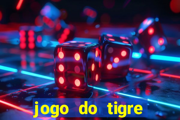 jogo do tigre deposito minimo 1 real