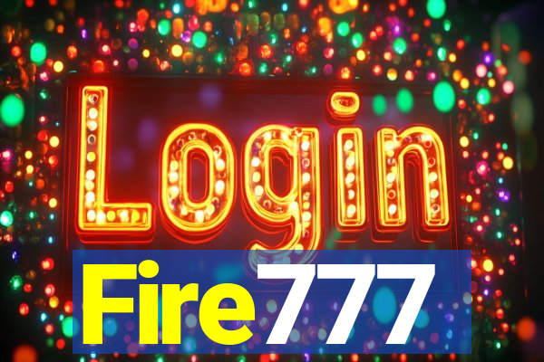 Fire777