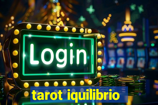 tarot iquilibrio