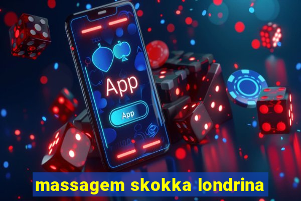 massagem skokka londrina