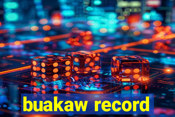 buakaw record