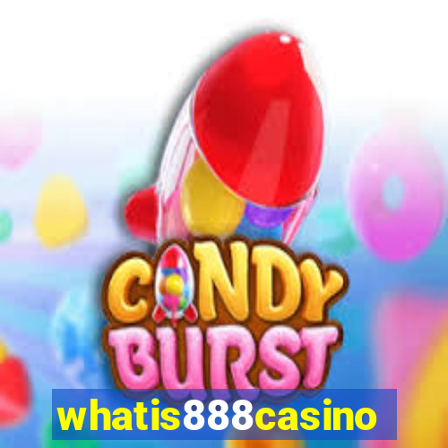 whatis888casino