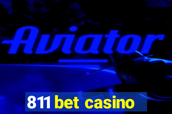 811 bet casino