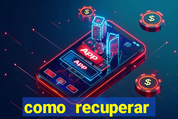 como recuperar conta no 7games