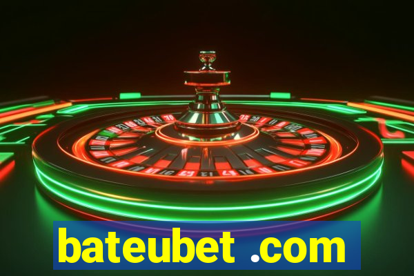 bateubet .com