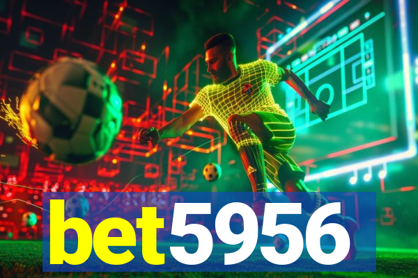 bet5956