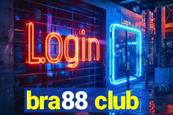 bra88 club