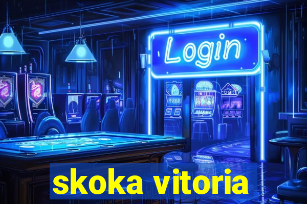 skoka vitoria