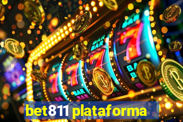 bet811 plataforma