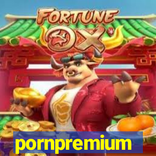 pornpremium