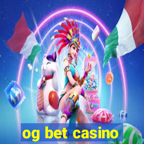 og bet casino