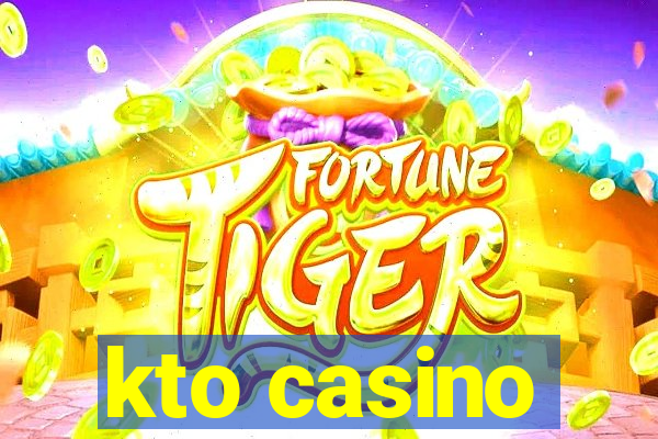 kto casino