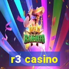 r3 casino