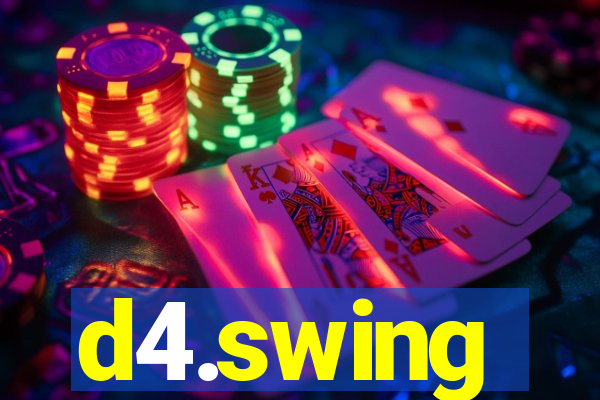 d4.swing